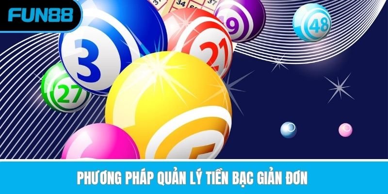 phuong-phap-quan-ly-tien-bac-gian-don